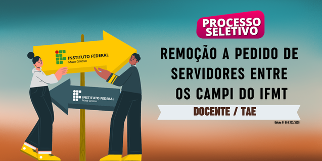 Divulgados editais de remoção de docentes e técnicos administrativos em educação