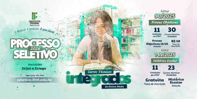 IFMT abre mais de 3,5 mil vagas para o ensino médio técnico em 2026